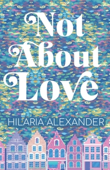 Paperback Not About Love Book