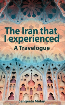 Paperback The Iran that I experienced Book