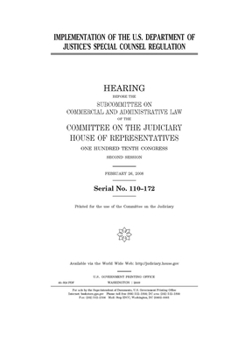 Paperback Implementation of the U.S. Department of Justice's special counsel regulation Book