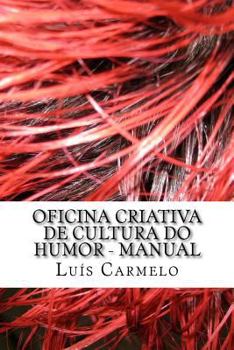 Paperback Oficina Criativa de Cultura do Humor - Manual [Portuguese] Book