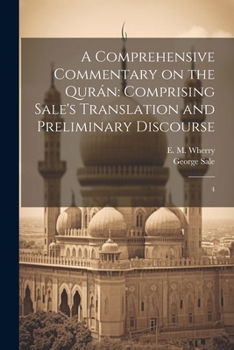 Paperback A Comprehensive Commentary on the Qurán: Comprising Sale's Translation and Preliminary Discourse: 4 Book