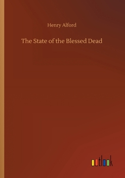 Paperback The State of the Blessed Dead Book