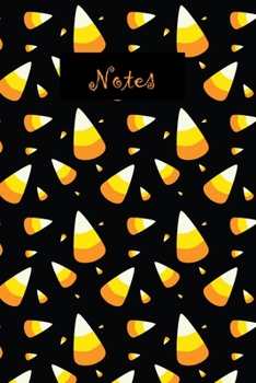 Notes: Fun Halloween Notebook/Journal with Festive Candy Corn Pattern|6x9|100 pages|Wide Ruled|Perfect Gift for Halloween Themed Party or Use as a ... Note-Taking, Journaling or Recipe Ideas