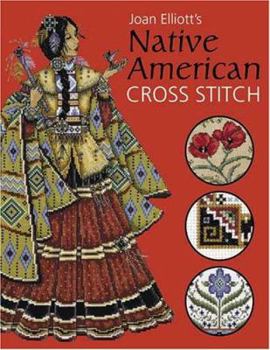 Hardcover Joan Elliott's Native American Cross Stitch Book