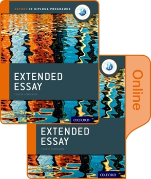 Paperback Extended Essay Print and Online Course Book Pack: Oxford IB Diploma Programme Book