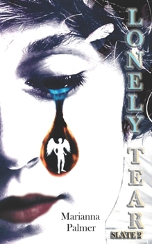 Paperback Lonely Tear: Slate 2 Book