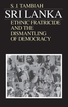 Paperback Sri Lanka--Ethnic Fratricide and the Dismantling of Democracy Book
