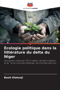 Paperback Écologie politique dans la littérature du delta du Niger [French] Book