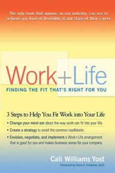 Hardcover Work + Life: Finding the Fit That's Right for You Book