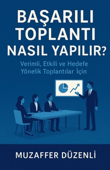 Paperback Başarılı Toplantı Nasıl Yapılır? [Turkish] Book