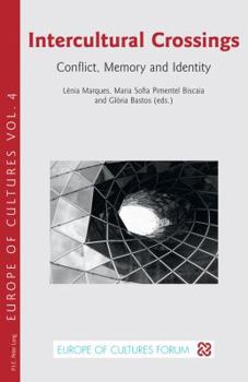 Paperback Intercultural Crossings: Conflict, Memory and Identity Book