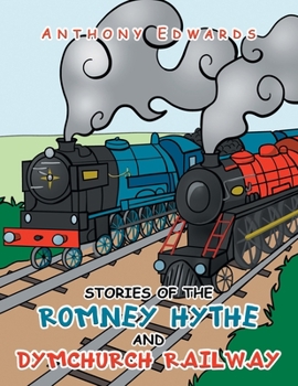 Paperback Stories of the Romney Hythe and Dymchurch Railway Book