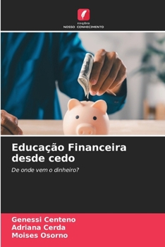 Paperback Educação Financeira desde cedo [Portuguese] Book