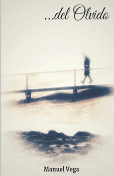 Paperback ...del Olvido [Spanish] Book