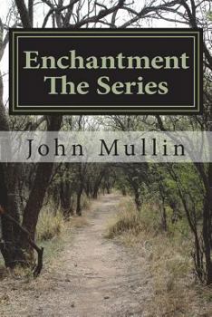 Paperback Enchantment The Series: Book 1 - Book 3 Book