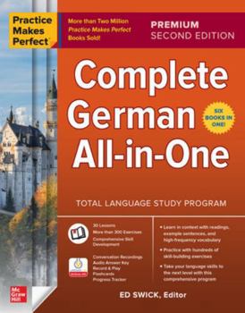 Paperback Practice Makes Perfect: Complete German All-In-One, Premium Second Edition Book