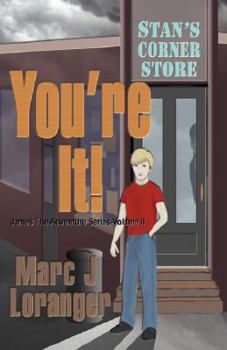 Paperback You're It: The James Adventure Series - Volume II Book
