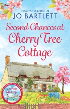 Second Chances at Cherry Tree Cottage