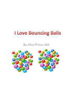 Paperback I Love Bouncing Balls Book