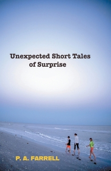 Paperback Unexpected Short Tales of Surprise Book