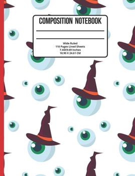 Paperback Composition Notebook Wide Ruled: Halloween 110 Pages Book