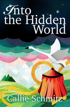 Paperback Into the Hidden World Book