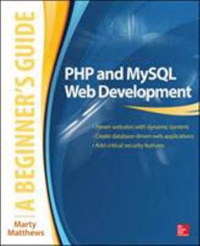 Paperback PHP and MySQL Web Development: A Beginner's Guide Book