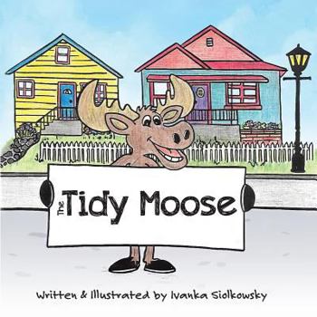 Paperback The Tidy Moose Book