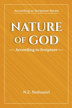 Nature of God: According to scripture