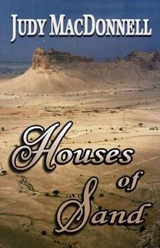 Paperback Houses of Sand: Memories of Saudi Arabia Book