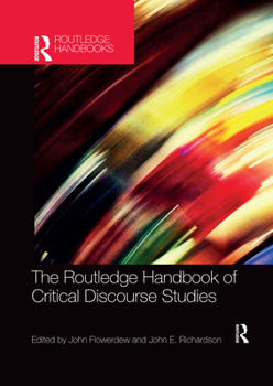 Paperback The Routledge Handbook of Critical Discourse Studies Book