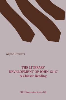 Paperback The Literary Development of John 13-17 Book