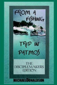 Paperback From a Fishing Trip in Patmos the Handbook Book