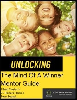 Paperback Unlocking The Mind Of A Winner Mentor Guide Book