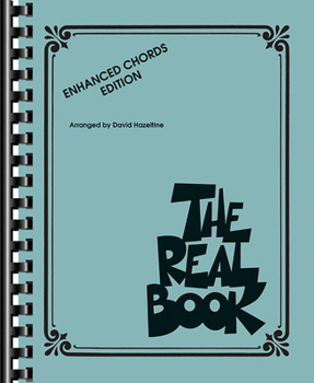 Paperback The Real Book - Enhanced Chords Edition Book