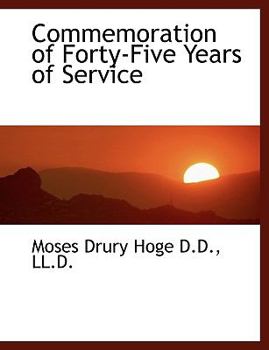 Hardcover Commemoration of Forty-Five Years of Service Book