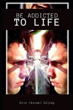 Paperback Be Addicted to Life: Standard Version Book