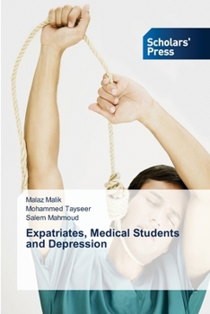 Paperback Expatriates, Medical Students and Depression Book