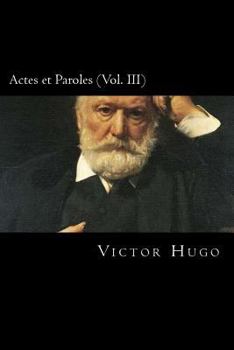 Paperback Actes et Paroles (Vol. III) (French Edition) [French] Book