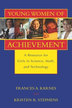 Paperback Young Women of Achievement: A Resource for Girls in Science, Math, and Technology Book