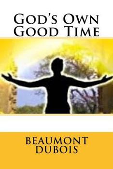 Paperback God's Own Good Time Book