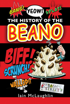 Hardcover The History of the Beano Book