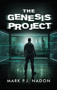 The Genesis Project: A Military Psychological Thriller