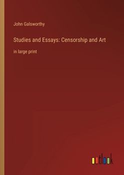 Studies and Essays: Censorship and Art: in large print
