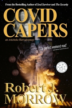 Covid Capers: An Artichoke Hart Adventure (Artichoke Hart Adventures)