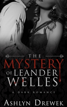 Paperback The Mystery of Leander Welles Book