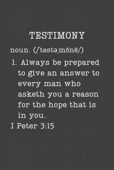 Testimony: Christian Gifts - Small Lined Writing Journal or Notebook (Card Alternative) (Definition, Humor)