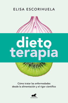 Paperback Dietoterapia / Diet Therapy [Spanish] Book