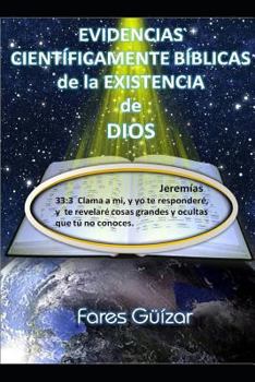 Paperback Evidencias Científicamente Bíblicas de la Existencia de Dios [Spanish] Book