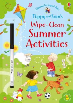 Farmyard Tales: Poppy  Sam's Wipe-Clean Summer Activity Book - Book  of the Poppy and Sam